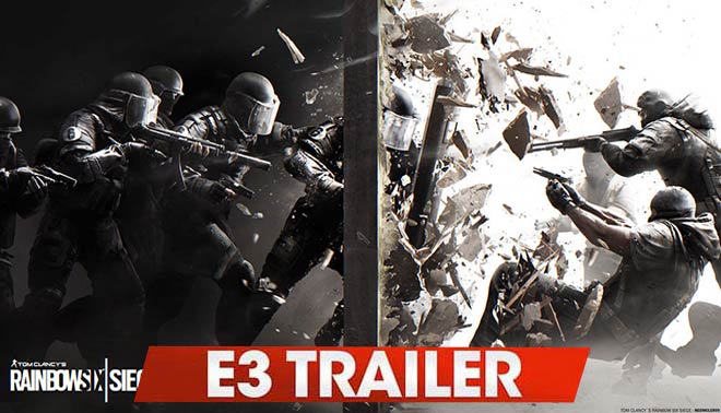 تریلر بازی Rainbow Six Siege پخش شده در E3 2015