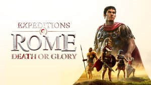 Expeditions: Rome - Death or Glory