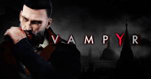 بازی Vampyr سرانجام گلد شد