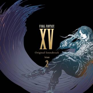 موسیقی متن و آهنگ‌های آلبوم دوم بازی Final Fantasy XV