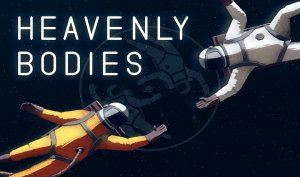 بررسی بازی Heavenly Bodies