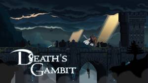 تریلر جدید بازی آینده Death’s Gambit