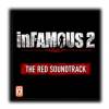 Infamous 2 : The red soundtrack