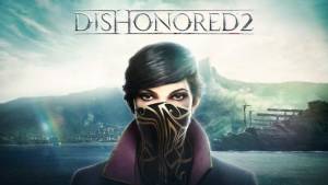 تصاویر جدید Dishonored 2