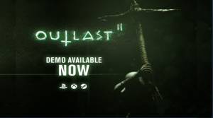 آپدیت دموی Outlast 2 برای کنسول های نسل هشتم و PC