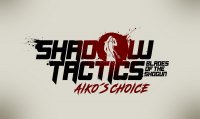 بررسی بازی Shadow Tactics: Blades of the Shogun - Aiko's Choice