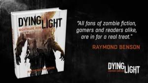 سرانجام رمان Dying Light : Nightmare Row انتشار یافت