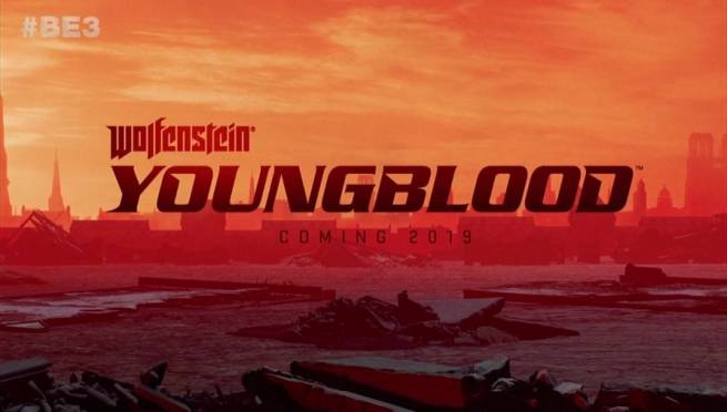 E3 2018: بازی Wolfenstein: Youngblood رونمایی شد
