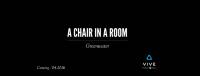 عنوان A Chair in A Room برای دستگاه واقعیت مجازی HTC Vive