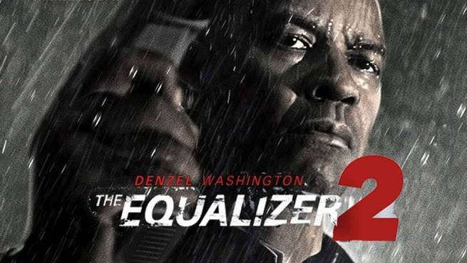 تریلر فیلم The Equalizer 2: دنزل واشینگتن بازگشته است