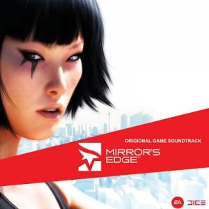 Mirrors Edge Still alive Remixes OST