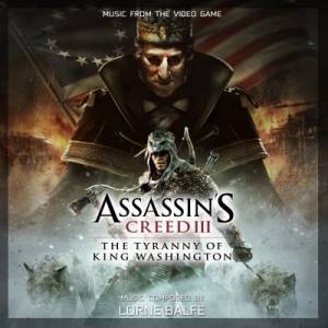 Assassin&#039;s Creed III Tyranny of King Washington موسیقی متن