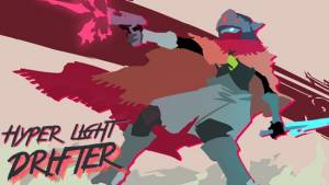 بازی Hyper Light Drifter هفته آینده برای PC و Mac عرضه می شود