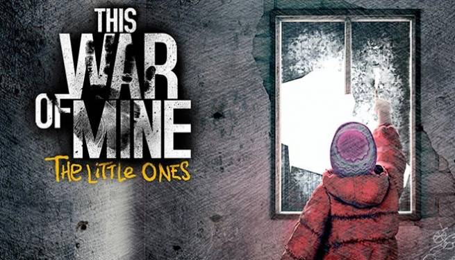 ارائه تریلر برای This War of Mine: The Little Ones و معرفی داستان بازی