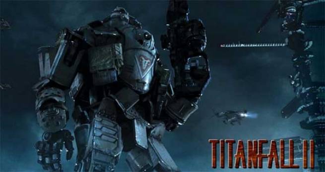 ساخت Titanfall 2 برای PC و PS4 و Xbox One تایید شد