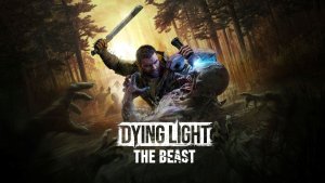 بررسی بازی Dying Light: The Beast