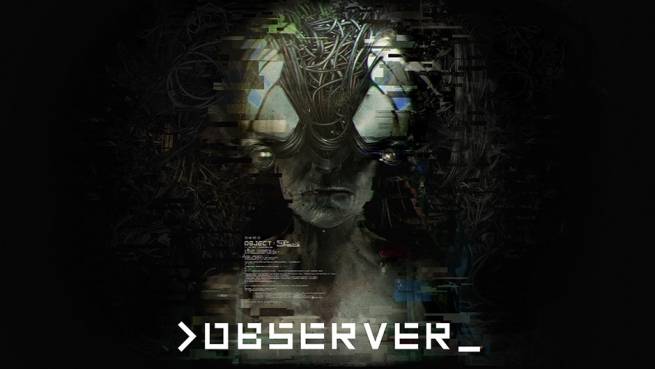 نسخه نینتندو سویئچ بازی ترسناک Observer معرفی شد