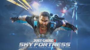 تاریخ عرضه محتوای اضافی بازی Just Cause 3 به نام Sky Fortress